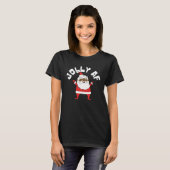 African American Santa for a Black Family Jolly AF Tシャツ (正面フル)