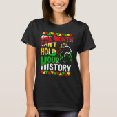 African Black King History One Month Can't Hold Ou Tシャツ (正面)