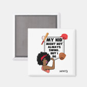 Afro Baseballママ私の子供はいつもスイングしないかもしれない マグネット (正面/裏面)