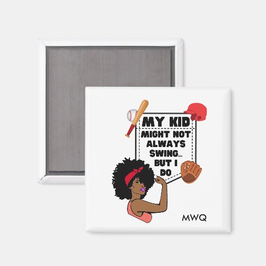 Afro Baseballママ私の子供はいつもスイングしないかもしれない マグネット (正面/裏面)