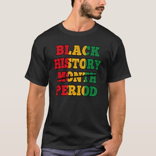 Afro Black History Month Period African Pride BHM Tシャツ (正面)