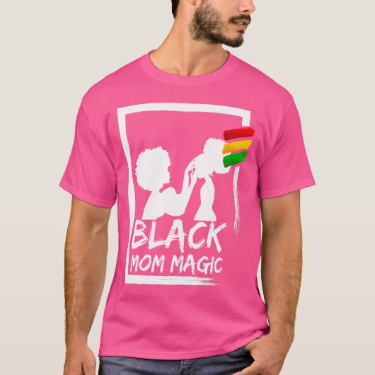 Afro Black Mom Magic African Woman Mom And Daughte Tシャツ (正面)
