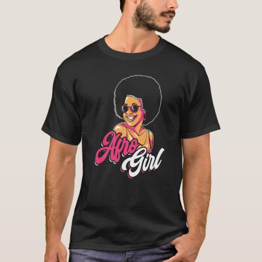 Afro Girl Afrocentric Black Pride Afro Hair  1 Tシャツ (正面)