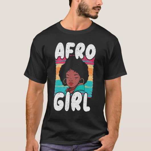 Afro Girl Afrocentric Black Pride Afro Hair Tシャツ (正面)