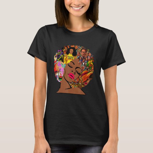 Afro Hair Melanin Black History Month Black Histor Tシャツ (正面)