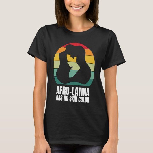 Afro Latina African American Culture Latina Pride Tシャツ (正面)