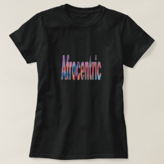 Afrocentric Tシャツ