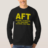 Aft Alcahal Flabaccoと疲れた腕Tを知っている Tシャツ (正面)