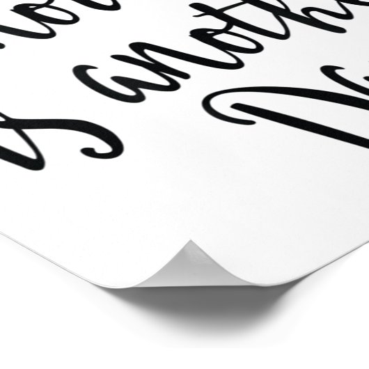 After All Tomorrow Is Another Day Motivational _1  ポスター (角)