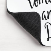 After All Tomorrow Is Another Day Motivational _1  マウスパッド (コーナー)