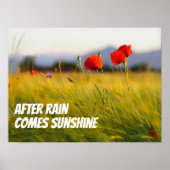 After rain comes sunshine wisdom saying poster ポスター (正面)