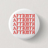 AFTRMTH Pin 1 缶バッジ (正面)