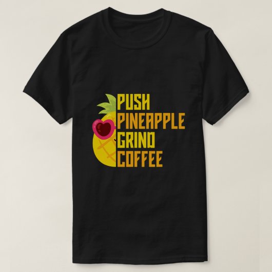 AgadooプッシュPineapple挽きコーヒー Tシャツ (デザイン正面)