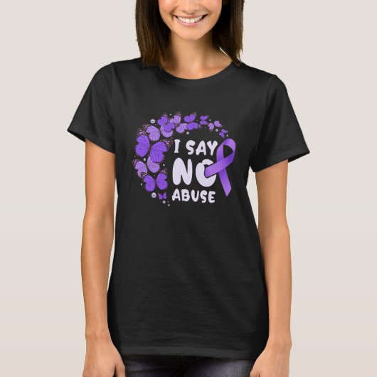 Against abuse I say no abuse Purple butterflies Tシャツ (正面)