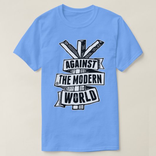 Against The Modern World Tシャツ (デザイン正面)