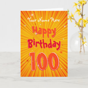 Age 100おもしろいOrangeSunburst編集可能100誕生日 カード