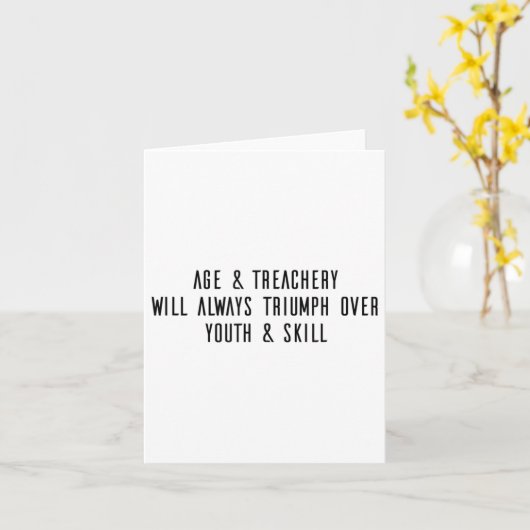 Age & Treachery Will Always Triumph Over Youth カード (黄色い花)