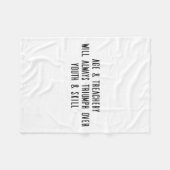 Age & Treachery Will Always Triumph Over Youth フリースブランケット (正面(横))