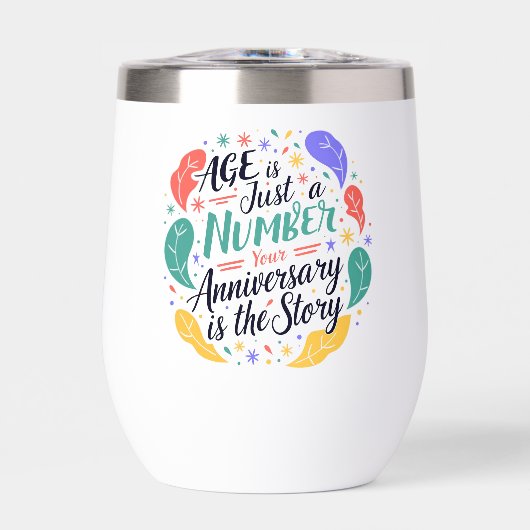 Age Is Just a Number Anniversary Tumbler (正面)