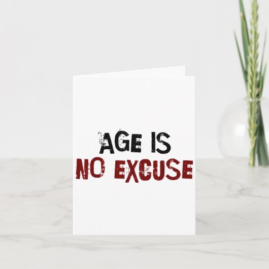 Age Is No Excuse Old Age Motivation Fitness カード (正面)