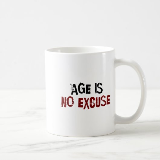 Age Is No Excuse Old Age Motivation Fitness  コーヒーマグカップ (右)