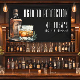 Aged To Perfection Birthday Party 横断幕