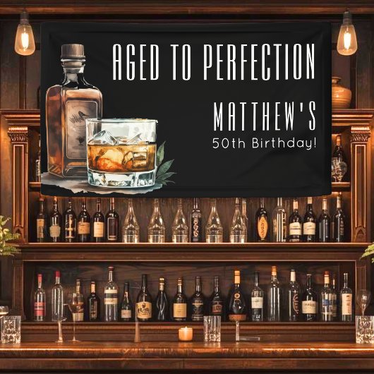 Aged To Perfection Birthday Party 横断幕