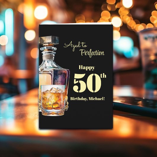 Aged to Perfection Men's 50th Whiskey Birthday  カード