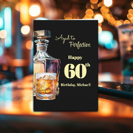 Aged to Perfection Men's 60th Whiskey Birthday  カード