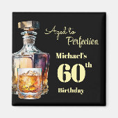 Aged to Perfection Men's 60th Whiskey Birthday  マグネット (正面)
