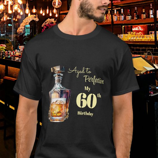 Aged to Perfection Men's 60th Whiskey Birthday  Tシャツ