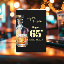 Aged to Perfection Men's 65th Whiskey Birthday  カード