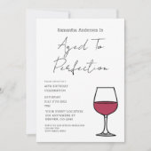 Aged To Perfection Wine 40th Birthday Invitation 招待状 (正面)