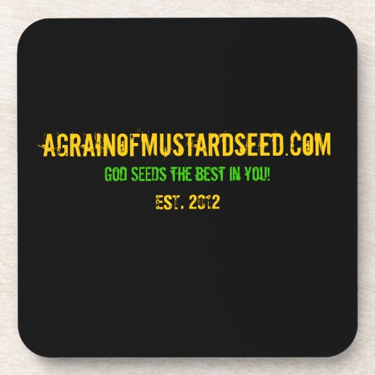 Agrainofmustardseed.com EST 2012 コースター (正面)