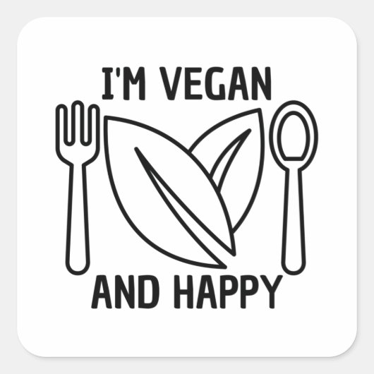 Agriculture Quote : I'm vegan and happy, veganism スクエアシール (正面)