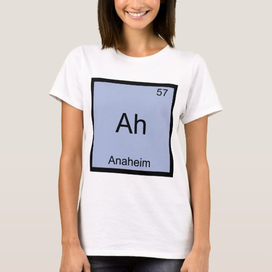 Ah - アナハイム市化学元素記号Tシャツ Tシャツ (正面)
