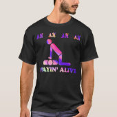 Ah Ah Ah Ah Stayin' Alive Funny Tie Dye Tシャツ (正面)