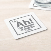 Ah! The Element of Surprise Funny Chemistry Joke スクエアペーパーコースター (アングル)