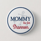 Ahoy It's a Boy 航海の Baby Shower Mommy to be 缶バッジ (正面)