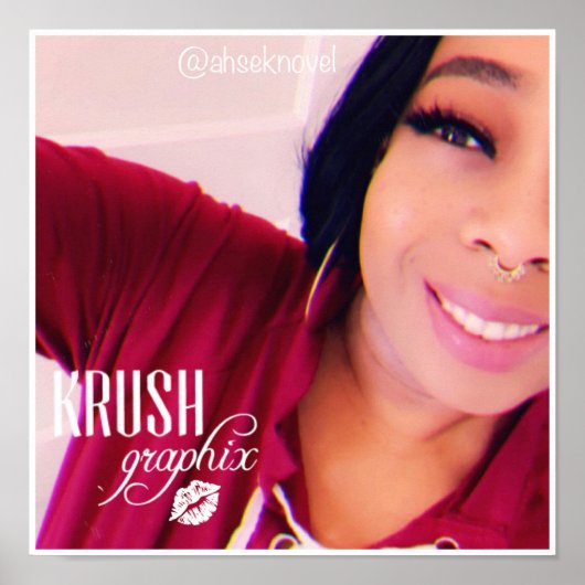 Ahsek NovelのKrush Graphixポスター11 ポスター (正面)