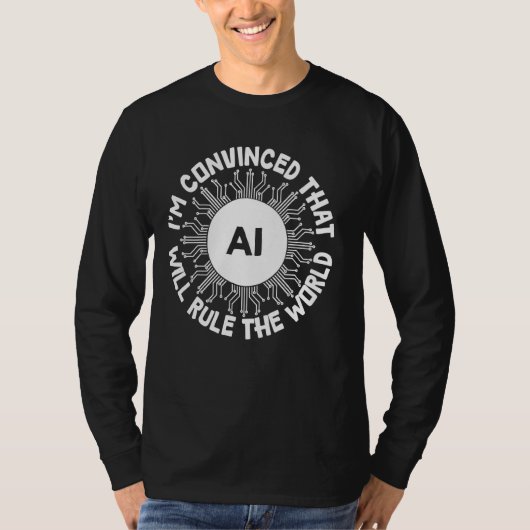 AIが世界を支配 – Artificial おもしろい Intelligg Tシャツ (正面)