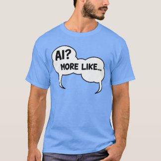 AIっぽいコミックの吹き出し インタラクティブで面白いAIデザイン Tシャツ