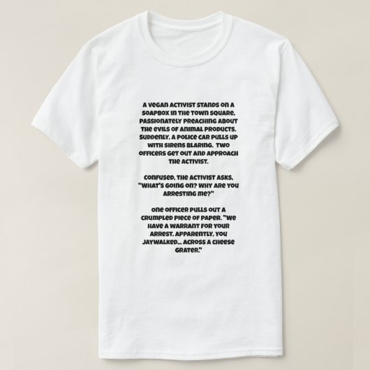 AIのジョークはビーガンが刑務所に入れた Tシャツ (デザイン正面)