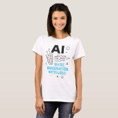 AIの想像力が論理T型に適合 | クリエイティブ技術 Tシャツ (正面フル)