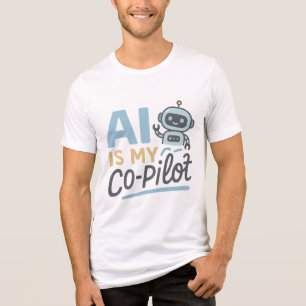 AIは私の共同パイロット – かわいいロボット技術デザイン トライブレンドTシャツ