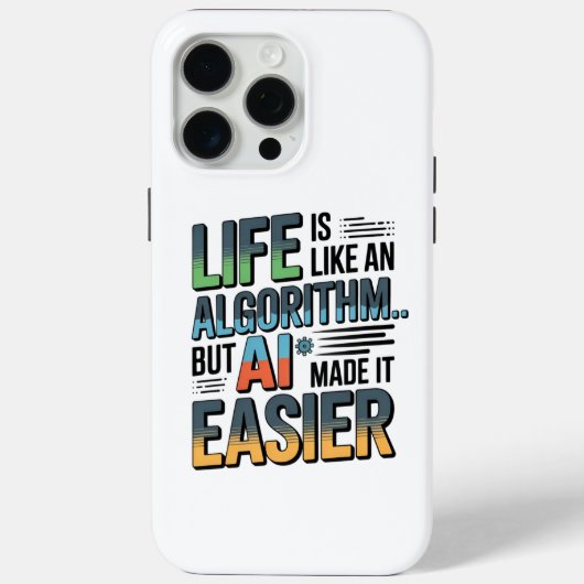 AIアルゴリズムの引用 – 人生をより簡単に Case-Mate iPhoneケース (裏面)