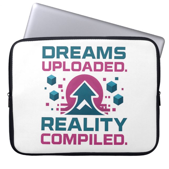 AIスローガンデザイン- Dream Uploaded Reality Compiled ラップトップスリーブ (正面)