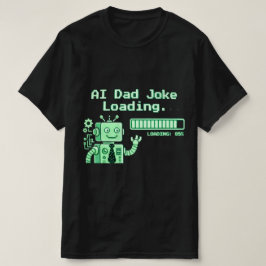 AI パパジョークTシャツ 楽しいテクノロジー 父の日ギフト Tシャツ
