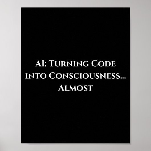 Ai Code Consciousness Funny Tech Geek Nerdy Gift  ポスター (正面)