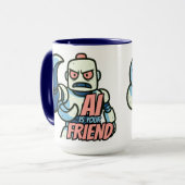 AI Is Your Friend Mug for People Who Like ChatGPT マグカップ (正面左)